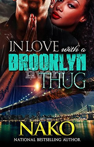 In Love With A Brooklyn Thug (Kindle Edition)
