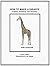 How to Make a Giraffe: Anat...