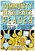 The Community Resilience Reader: Essential Resources for an Era of Upheaval