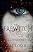 The Faewitch (The Faewitch Series Book 1)