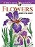 Creative Haven Flowers Dot-to-Dot Coloring Book (Adult Coloring Books: Flowers & Plants)