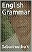 English Grammar by Sabarimuthu V