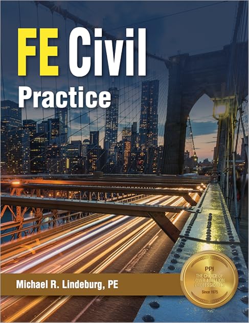 PPI FE Civil Practice – Comprehensive Practice for the NCEES FE Civil Exam