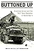 Buttoned Up: American Armor and the 781st Tank Battalion in World War II (Volume 157) (Williams-Ford Texas A&M University Military History Series)