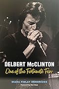 Delbert McClinton: One of the Fortunate Few