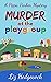 Murder At The Playgroup (Pi...
