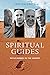 Spiritual Guides: Pathfinde...