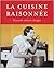 La Cuisine Raisonnée