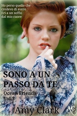 Sono a un passo da te (Ocean Friends #3)