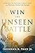 Win the Unseen Battle: Unde...
