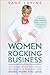 Women Rocking Business: The...