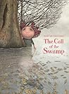 The Call of the Swamp by Davide Calì
