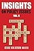 Insights on Policy Issues - Volume II