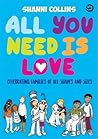 All You Need Is Love: Celebrating Families of All Shapes and Sizes