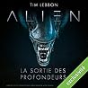 alien : la sortie...