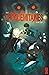 Croquemitaines - Livre 1