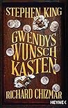 Gwendys Wunschkasten by Stephen  King