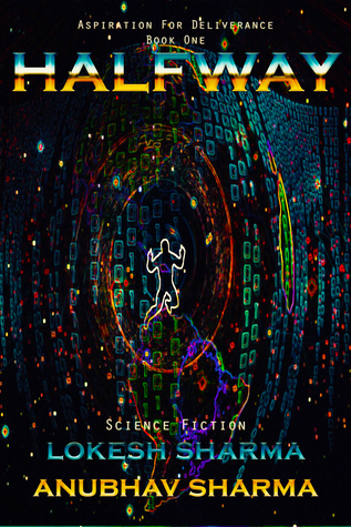Halfway (Aspiration for Deliverance, #1)