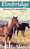 Elmbridge: Journey To Acceptance -Book One