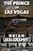 The Prince of Las Vegas