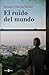 El ruido del mundo