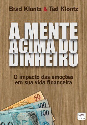 A Mente Acima do Dinheiro