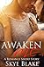 Awaken Me: A Romance Short Story