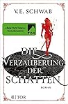 Die Verzauberung der Schatten