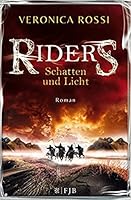 Schatten und Licht (Riders, #1)