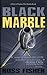 Black Marble: A Story of Fighter Pilot Brotherhood