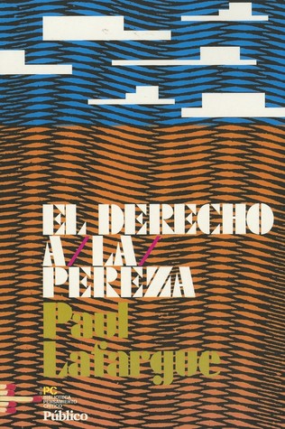 El derecho a la pereza