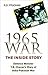 1965 War: The Inside Story (Defence Minister Y.B. Chavan's Diary of India-Pakistan War): Defence Ministers Diary of the India-Pakistan War