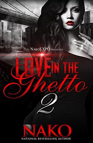 Love In The Ghetto 2 (Kindle Edition)