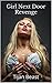 Girl Next Door: Revenge