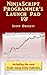 NinjaScript Programmer's Launch Pad V8 by Scott Daggett
