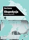 Ekspedycja by Bea Uusma