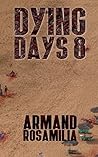 Dying Days 8