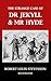 The Strange Case of Dr. Jekyll and Mr. Hyde(Unabridged and Illustrated)