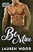 Be Mine (All Mine #5)
