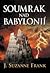 Soumrak nad Babylónií (Chloe a Cheftu, #4)