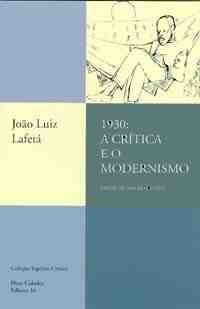 1930: A Crítica e o Modernismo