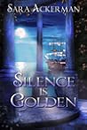 Silence is Golden (Westby Sisters, #2)