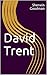 David Trent