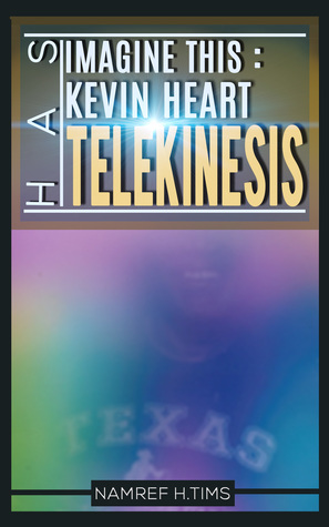 Imagine This: Kevin Heart Has Telekinesis