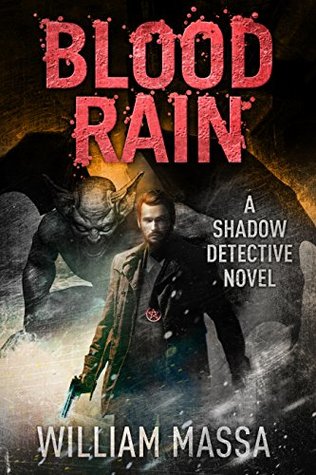 Blood Rain (Shadow Detective #3)