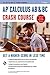 AP® Calculus AB & BC Crash Course, 2nd Ed., Book + Online: Get a Higher Score in Less Time (Advanced Placement (AP) Crash Course)