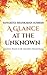 A Glance at the Unknown by Sangeeta Shankaran Sumesh