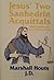 Jesus' Two Sanhedrin Acquittals by Marshall Houts