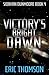 Victory's Bright Dawn
