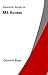 Essential Guide to MS Access